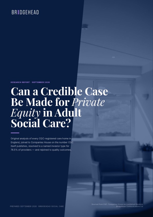Front cover: Can a Credible Case Be Made for Private Equity in Adult Social Care?